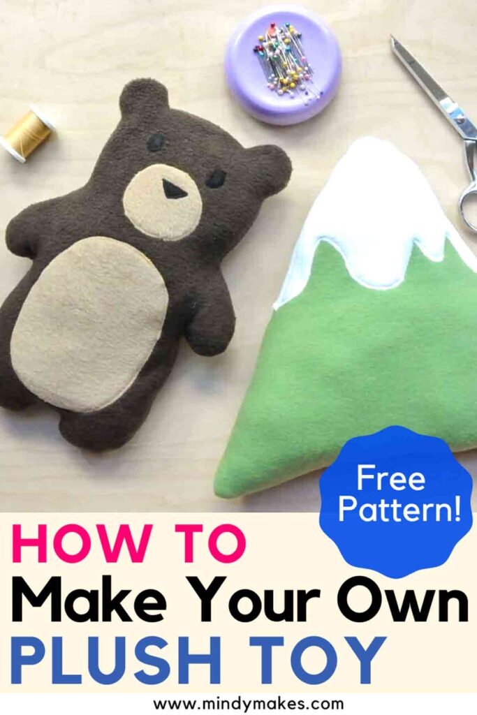 Pinterest image with text "How to Make Your Own Plush Toy"