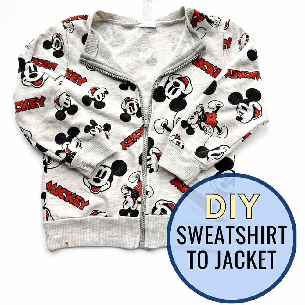 How to Make a Sweatshirt Jacket Featured Image with text overlay "DIY Sweatshirt to Jacket"