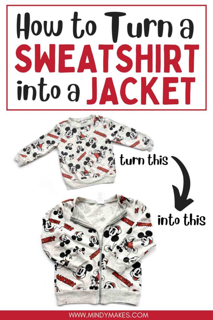 How to turn a sweatshirt into a jacket pinterest image