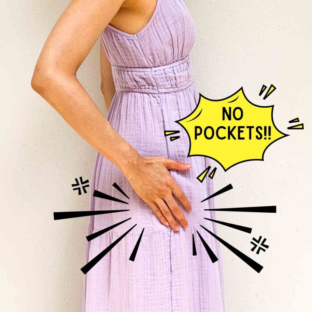 No pockets on side seam of dress