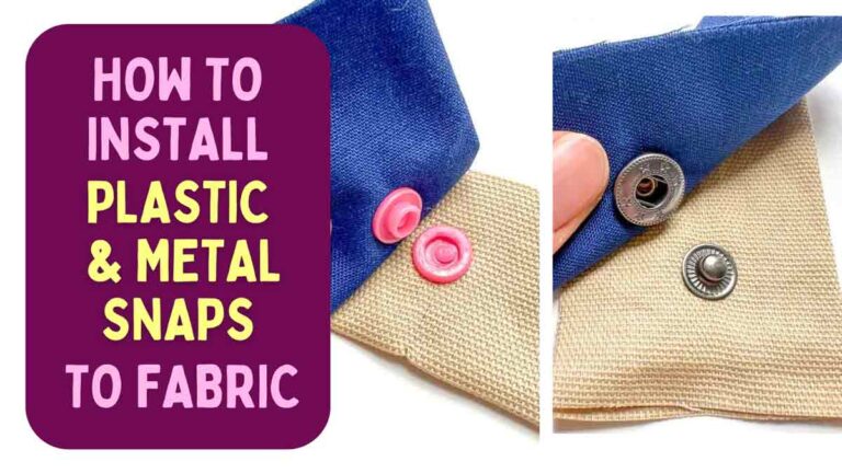 How to Install Snaps To Fabric: Easy Tutorial For Beginners